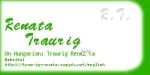 renata traurig business card